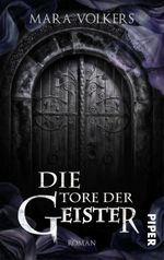 Die Tore der Geister Cover des Buches Die Tore der Geister (ISBN: 9783492502054)