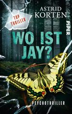 WO IST JAY? Cover des Buches WO IST JAY? (ISBN: 9783492502665)