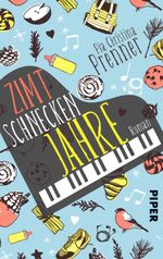 Zimtschneckenjahre Cover des Buches Zimtschneckenjahre (ISBN: 9783492502948)