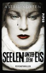 Seelen unter dem Eis Cover des Buches Seelen unter dem Eis (ISBN: 9783492503198)