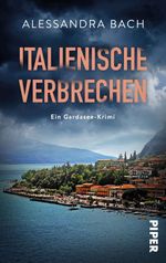Italienische Verbrechen Cover des Buches Italienische Verbrechen (ISBN: 9783492505796)