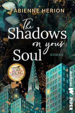 The Shadows on your Soul Cover des Buches The Shadows on your Soul (ISBN: 9783492506342)