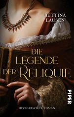 Die Legende der Reliquie Cover des Buches Die Legende der Reliquie (ISBN: 9783492506373)