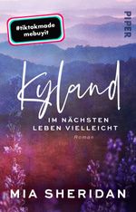 Kyland. Im nächsten Leben vielleicht Cover des Buches Kyland. Im nächsten Leben vielleicht (ISBN: 9783492507974)