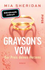 Grayson´s Vow. Der Preis deines Herzens Cover des Buches Grayson´s Vow. Der Preis deines Herzens (ISBN: 9783492507981)