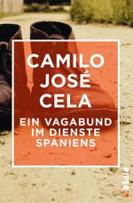 Ein Vagabund im Dienste Spaniens Cover des Buches Ein Vagabund im Dienste Spaniens (ISBN: 9783492550277)