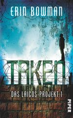 Taken Cover des Buches Taken (ISBN: 9783492702669)