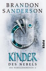Kinder des Nebels Cover des Buches Kinder des Nebels (ISBN: 9783492704793)