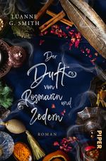 Der Duft von Rosmarin und Zedern Cover des Buches Der Duft von Rosmarin und Zedern (ISBN: 9783492706193)