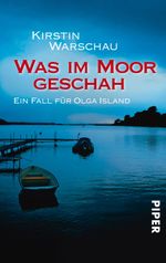 Was im Moor geschah Cover des Buches Was im Moor geschah (ISBN: 9783492957373)