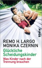 Glückliche Scheidungskinder Cover des Buches Glückliche Scheidungskinder (ISBN: 9783492957793)