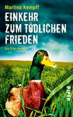 EinKEHR zum tödlichen Frieden Cover des Buches EinKEHR zum tödlichen Frieden (ISBN: 9783492960977)