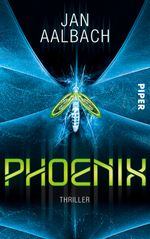 Phoenix: Thriller Cover des Buches Phoenix: Thriller (ISBN: 9783492963268)