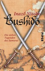Bushidô Cover des Buches Bushidô (ISBN: 9783492964654)