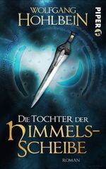 Die Tochter der Himmelsscheibe Cover des Buches Die Tochter der Himmelsscheibe (ISBN: 9783492982801)