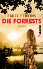 Die Forrests Cover des Buches Die Forrests (ISBN: 9783492982979)