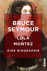 Lola Montez Cover des Buches Lola Montez (ISBN: 9783492991230)