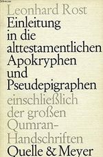 Einleitung in die alttestamentlichen Apokryphen und Pseudepigraphen einschliesslich der grossen Qumran Handschriften Cover des Buches Einleitung in die alttestamentlichen Apokryphen und Pseudepigraphen einschliesslich der grossen Qumran Handschriften (ISBN: 9783494006604)