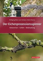 Der Eichenprozessionsspinner Cover des Buches Der Eichenprozessionsspinner (ISBN: 9783494018270)