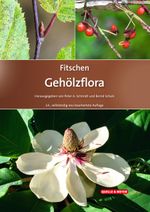 Fitschen – Gehölzflora Cover des Buches Fitschen – Gehölzflora (ISBN: 9783494019345)