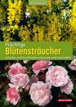 Prächtige Blütensträucher Cover des Buches Prächtige Blütensträucher (ISBN: 9783494019420)