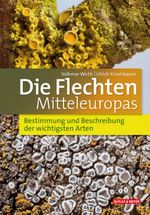 Die Flechten Mitteleuropas Cover des Buches Die Flechten Mitteleuropas (ISBN: 9783494019703)