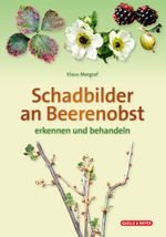 Schadbilder an Beerenobst Cover des Buches Schadbilder an Beerenobst (ISBN: 9783494022666)