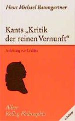 Kants "Kritik der reinen Vernunft" Cover des Buches Kants "Kritik der reinen Vernunft" (ISBN: 9783495476383)