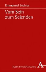 Vom Sein zum Seienden Cover des Buches Vom Sein zum Seienden (ISBN: 9783495483527)