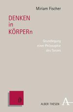 DENKEN in KÖRPERn Cover des Buches DENKEN in KÖRPERn (ISBN: 9783495484029)