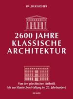 2600 Jahre klassische Architektur Cover des Buches 2600 Jahre klassische Architektur (ISBN: 9783496014430)