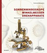 Sonnenmikroskope, Winkelmesser, Drehapparate Cover des Buches Sonnenmikroskope, Winkelmesser, Drehapparate (ISBN: 9783496016700)