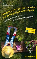 Alltagsgeschichten für Menschen mit geistiger Beeinträchtigung Cover des Buches Alltagsgeschichten für Menschen mit geistiger Beeinträchtigung (ISBN: 9783497028757)
