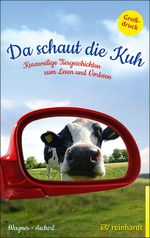 Da schaut die Kuh Cover des Buches Da schaut die Kuh (ISBN: 9783497029006)