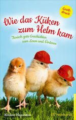 Wie das Küken zum Helm kam Cover des Buches Wie das Küken zum Helm kam (ISBN: 9783497029365)