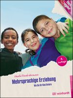 Mehrsprachige Erziehung Cover des Buches Mehrsprachige Erziehung (ISBN: 9783497031580)