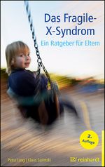 Das Fragile-X-Syndrom Cover des Buches Das Fragile-X-Syndrom (ISBN: 9783497032433)