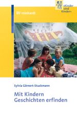 Mit Kindern Geschichten erfinden Cover des Buches Mit Kindern Geschichten erfinden (ISBN: 9783497607006)