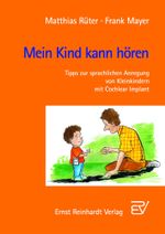 Mein Kind kann hören Cover des Buches Mein Kind kann hören (ISBN: 9783497610754)