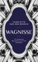 Wagnisse Cover des Buches Wagnisse (ISBN: 9783498002152)