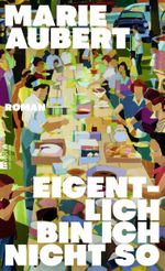 Eigentlich bin ich nicht so Cover des Buches Eigentlich bin ich nicht so (ISBN: 9783498002886)