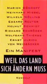 Ein Manifest: Weil das Land sich ändern muß Cover des Buches Ein Manifest: Weil das Land sich ändern muß (ISBN: 9783498012939)