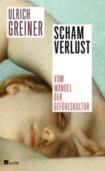 Schamverlust Cover des Buches Schamverlust (ISBN: 9783498025243)