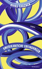 Amerikanische Erfindungen Cover des Buches Amerikanische Erfindungen (ISBN: 9783498025298)