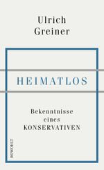 Heimatlos Cover des Buches Heimatlos (ISBN: 9783498025366)