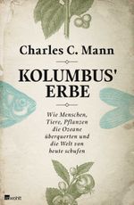 Kolumbus' Erbe Cover des Buches Kolumbus' Erbe (ISBN: 9783498045241)
