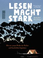 Lesen macht stark Cover des Buches Lesen macht stark (ISBN: 9783499004643)