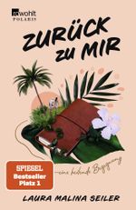 Zurück zu mir Cover des Buches Zurück zu mir (ISBN: 9783499005794)