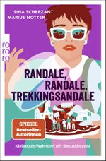 Randale, Randale, Trekkingsandale Cover des Buches Randale, Randale, Trekkingsandale (ISBN: 9783499008177)