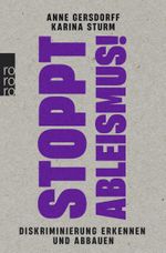 Stoppt Ableismus! Cover des Buches Stoppt Ableismus! (ISBN: 9783499011870)